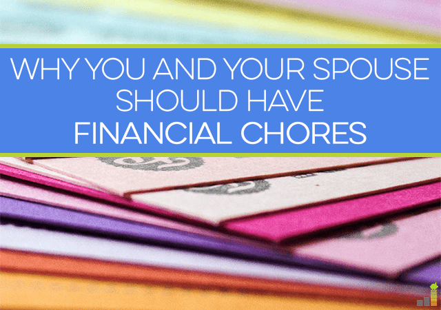 Financial chores aren't just for kids. Couples who have them work together better and manage their budget in a way that benefits the entire family.
