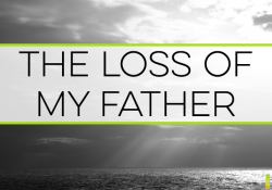 My father passed away this week. Though an emotional time, I see so many things my Dad taught me in life. Dad, I love you!