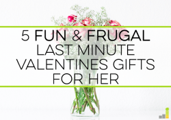 Last minute Valentines gifts for your wife can easily cost more than you planned. I share a list of last minute Valentine gifts that won't bust your budget.