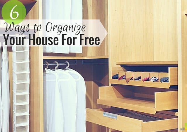 You can organize your house for free in many ways. If you don't have budget to organize your house here are 6 simple tips to get started for little.