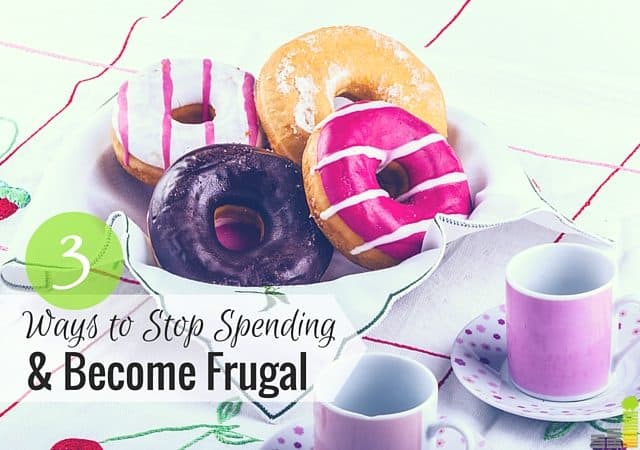 Can you stop spending and embrace frugality? It's possible for anyone to do. Here are 3 ways to stop spending and live frugally.