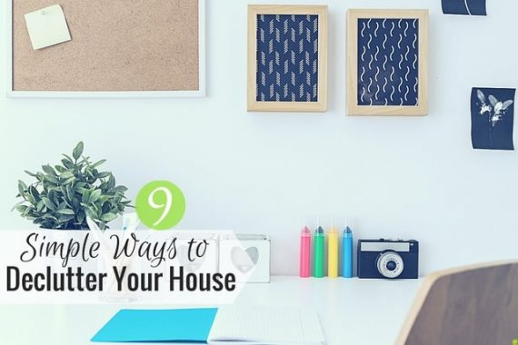 You can declutter your house in many ways, but it can be difficult to start. Here are 9 ways to declutter your home and get rid of junk.