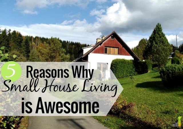 Living in a small house seems bad, but there are many benefits to it. Here are 5 things I love about living in a small house and how it helps us save money.