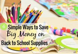 Back to school costs can easily get out of hand, but they don't have to. Here are 4 ways to save money on back to school supplies and saving your budget.