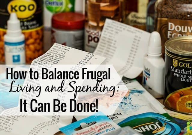 Frugality doesn't work all the time. Saving is great but only goes so far. Here's how to balance frugal living and having what you want in life.