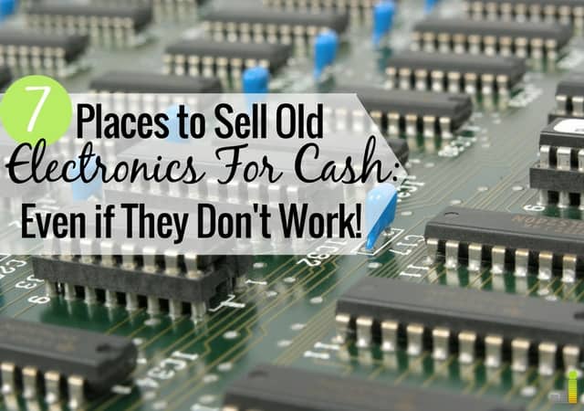 7 Best Places to Sell Old Electronics For Cash Near Me ...