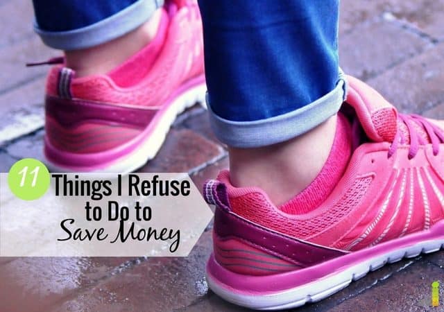 I love to save money, but it’s not everything. Here are 11 things I refuse to do to save money and how to balance frugality with buying what you want.
