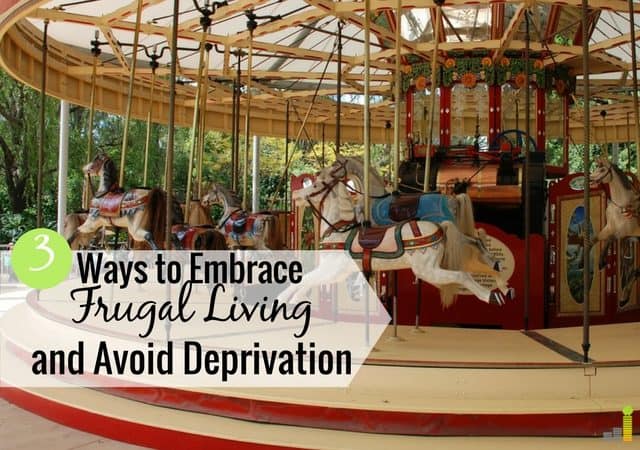 Many confuse frugality with deprivation. They’re very opposite. Here’s how to live frugally, have balance and still have the things that matter to you.