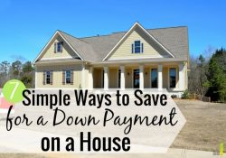 Simple ways to save for a down payment help you save money on your mortgage. Here’s how to save money for a down payment without too much effort.