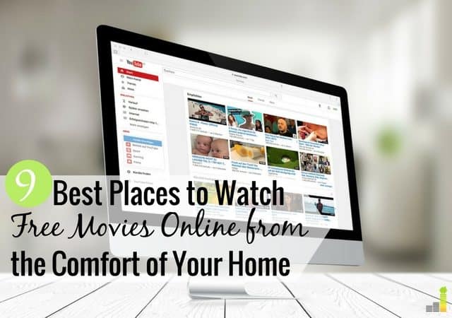 9 Best Places To Watch Free Movies Online Frugal Rules