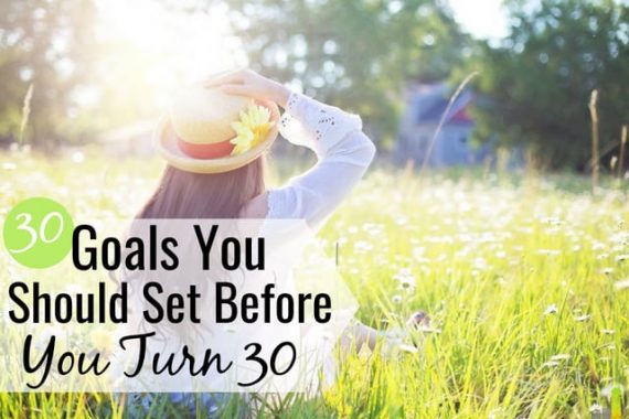 Turning 30 soon? Here are 30 things to do before you hit 30, from managing your money to going on that trip you've always dreamed of taking.