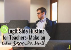 The best side jobs for teachers let them make extra money to pad their budget. Here are the 13 best ways for teachers to make extra money on the side.