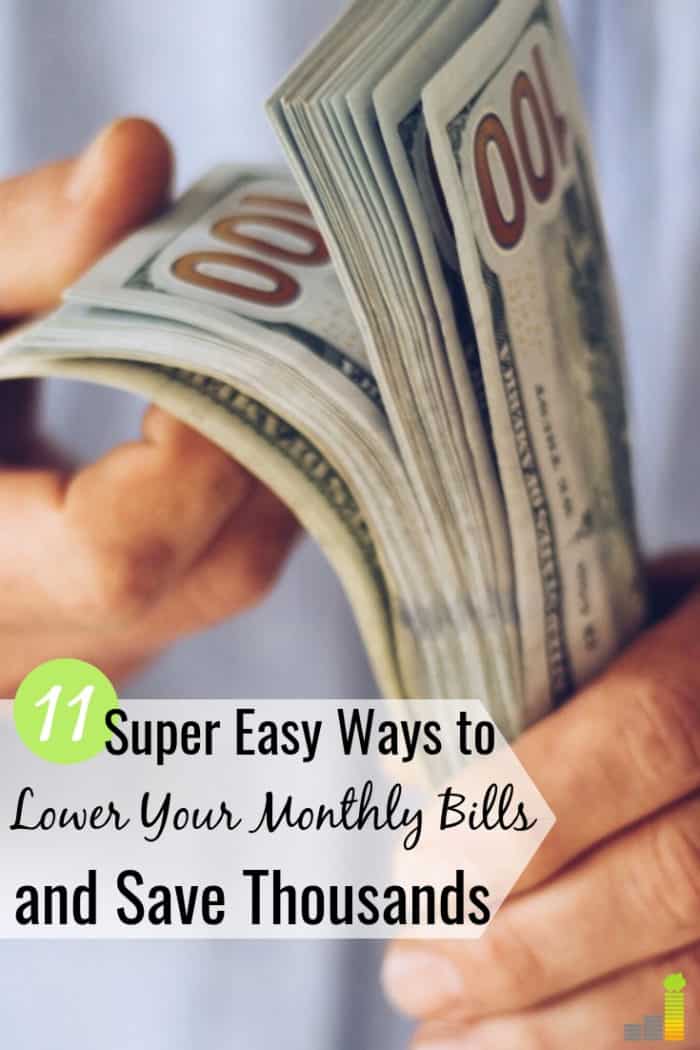 11 Simple Ways To Lower Your Monthly Bills And Save Money - 