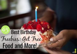 Do you like to get free stuff on your birthday? We share the 45 best places to get birthday freebies that give you free food, and more on your special day.