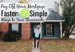 Want to pay off your mortgage faster, but don't think you can? Here are 7 ways to pay off your mortgage early and save thousands in interest.