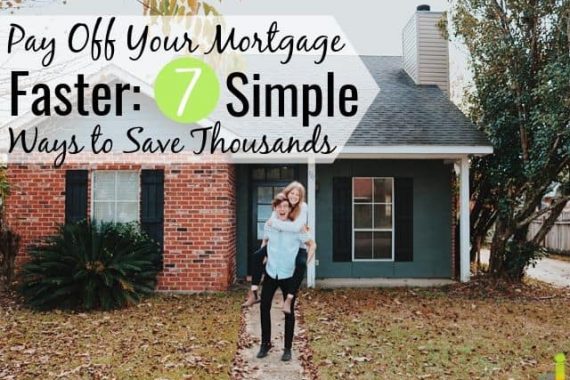 Want to pay off your mortgage faster, but don't think you can? Here are 7 ways to pay off your mortgage early and save thousands in interest.