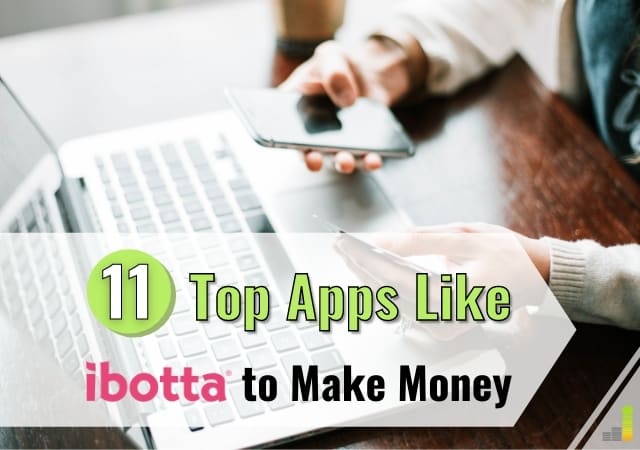 11 Best Apps Like Ibotta To Save Money At The Store Frugal Rules