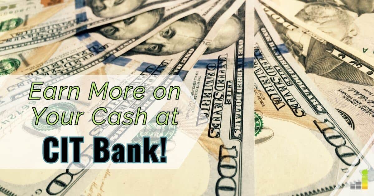 FB Earn More on Your Cash at CIT Bank