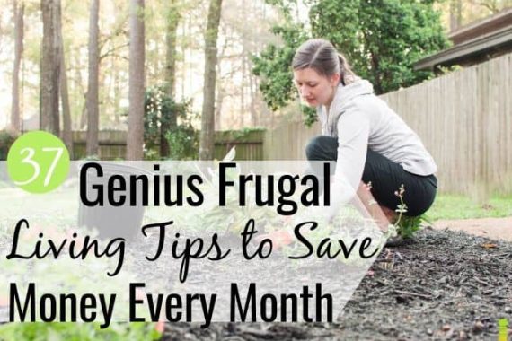 The best frugal living tips let you live life without sacrificing a lot. Here are 37 ways to live simply, save money, and reach all of your financial goals.