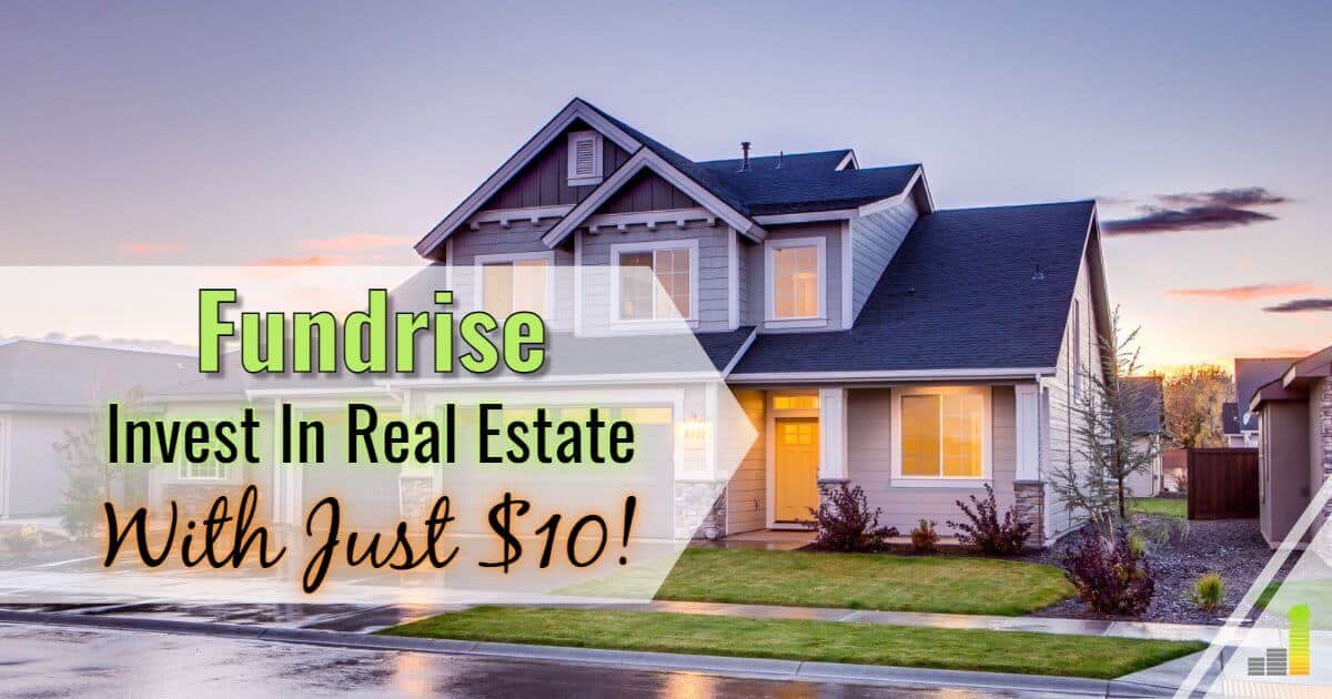 Fundrise Review 2024 Start Investing in Real Estate With Just 10