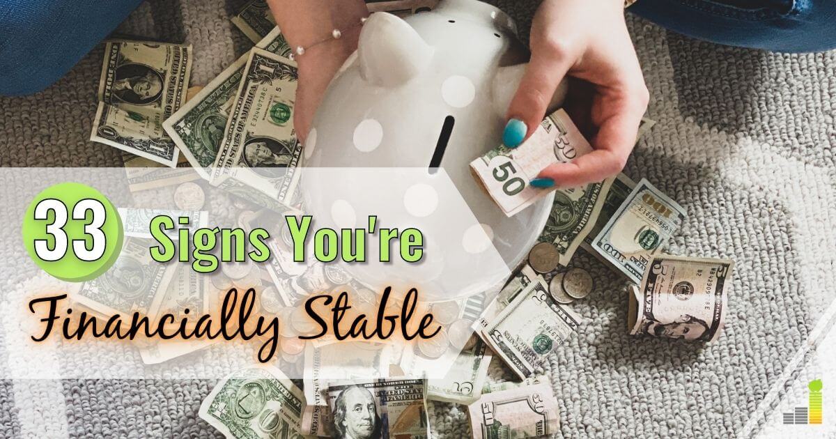 How To Know If You Re Financially Stable 33 Signs You’re Financially Stable - Frugal Rules