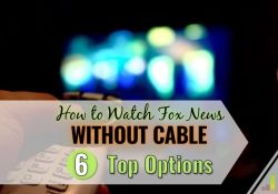 Want to watch Fox News without cable but don’t think you can? We share the 6 best ways to get Fox News and stay current on the news.