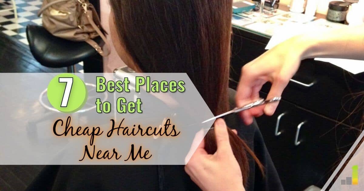 7 Best Places to Get Cheap Haircuts Near Me in 2023