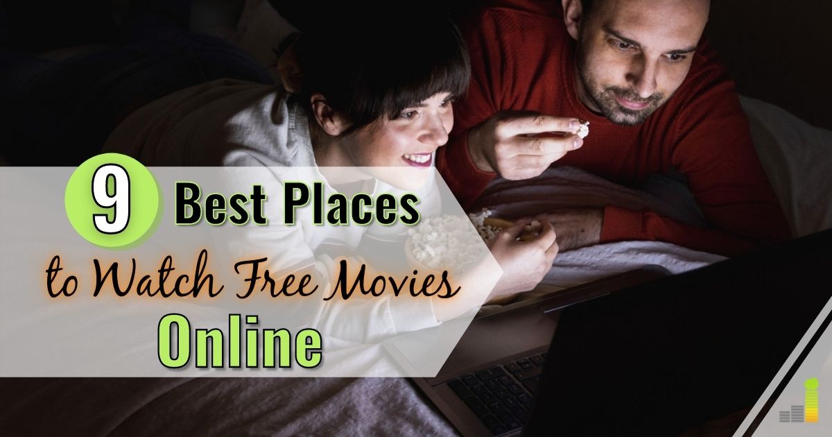 9 Top Free Movie Sites to Stream Movies Online