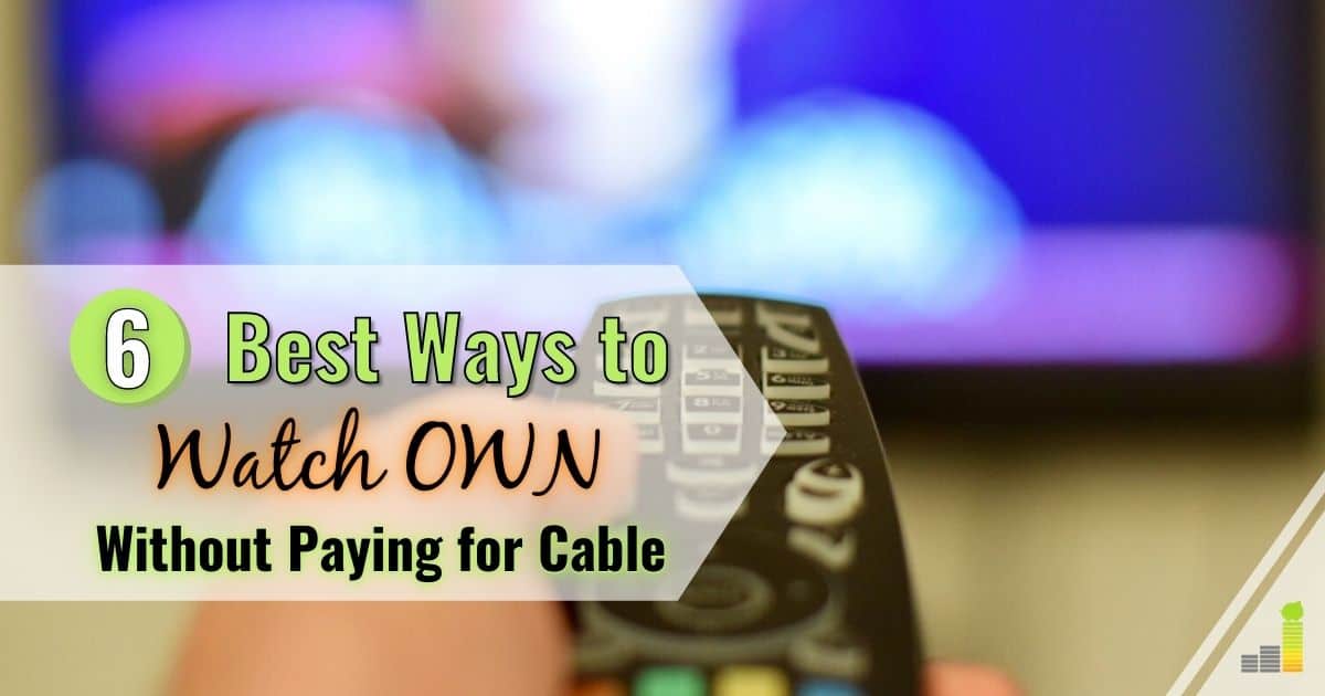 FB 6 Ways to Watch OWN Without Cable