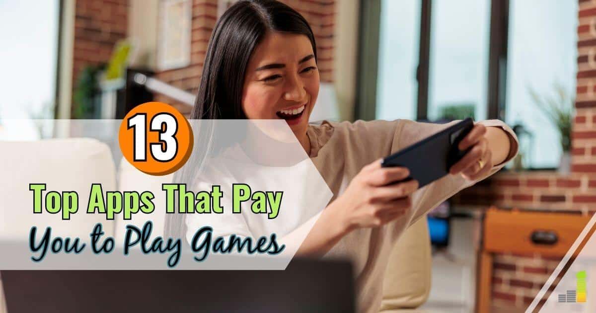 FB 13 Top Apps That Pay You to Play Games